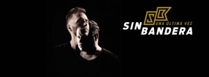 Todos los detalles de Sin Bandera en Chile