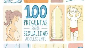 Libro "100 preguntas sobre sexualidad adolescente": ¡Gracias por la polémica!