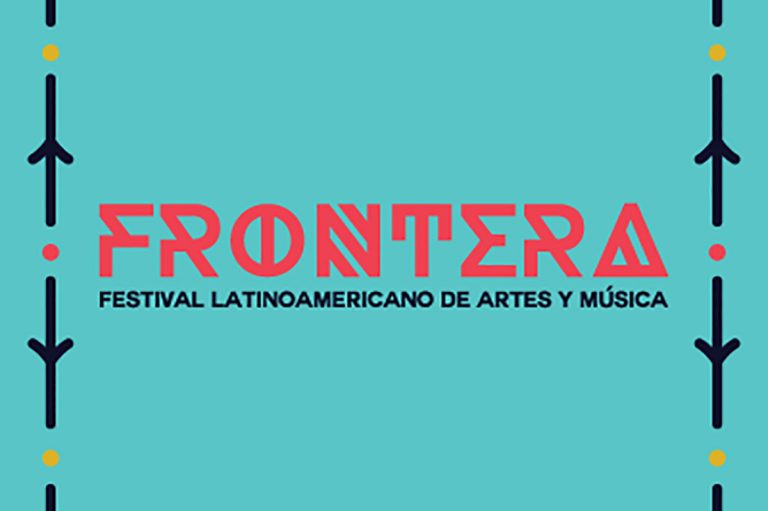Conoce todos los detalles sobre la nueva edición del Festival Frontera 2017