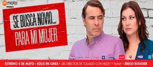¡Participa por invitaciones dobles a la avant premiere de "Se busca novio... para mi mujer"