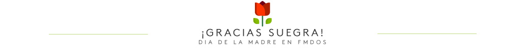 Especial Día de la madre FMDOS