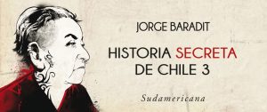 Participa por un ejemplar de "Historia secreta de Chile 3"