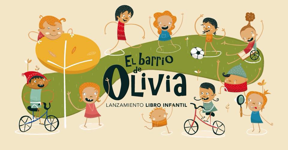 Te invitamos a conocer el libro "El barrio de Olivia" y compartirlo junto a tus hijos