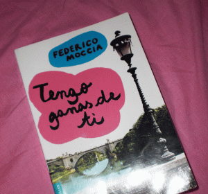 Ganadores: ¡Participa por el libro "Tengo ganas de ti" de Federico Moccia!