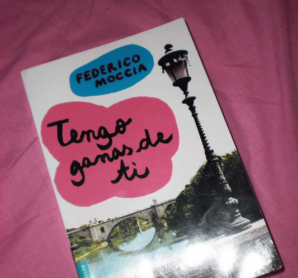 Ganadores: ¡Participa por el libro "Tengo ganas de ti" de Federico Moccia!
