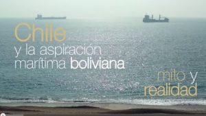 "Chile y la aspiración marítima boliviana: mito y realidad"