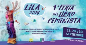 Lila 2018: Conoce la primera Feria del libro feminista en el país