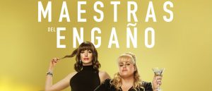 Ganadora de entradas para ver la película "Maestras del engaño"