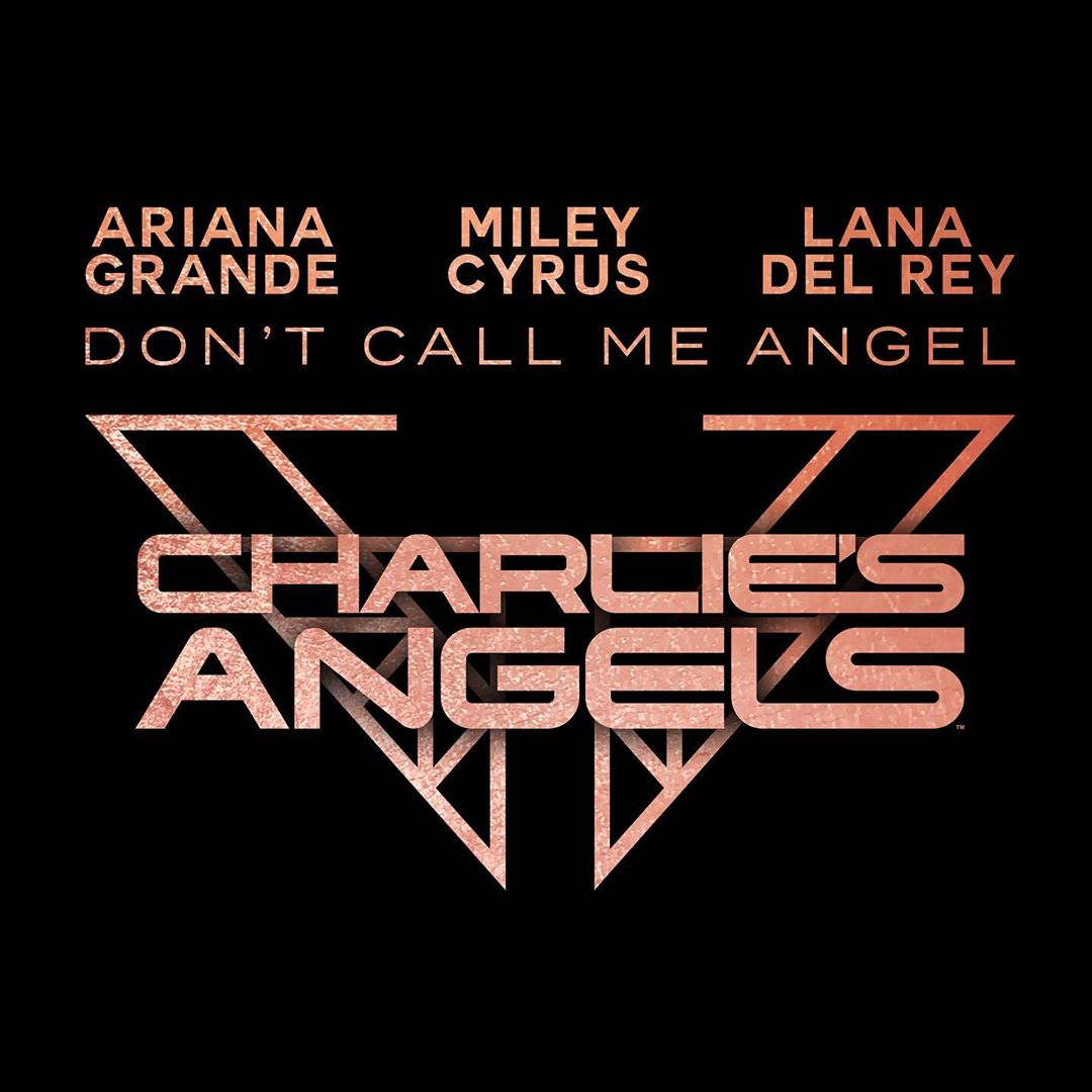 ariana grande anuncio el tema que grabará para Los ángeles de charlie