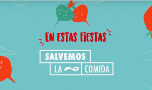 "Salvemos La Comida": campaña que busca frenar el desperdicio de alimentos