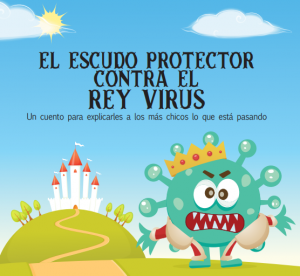 "El escudo protector contra el rey virus" un cuento para los niños