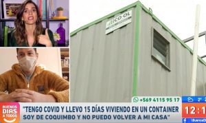 Trabajador con Covid-19 contó en "Buenos días a todos" que hace su cuarentena en un container