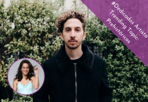 Artista Trending Topic en #Dedicados: Prehistöricos