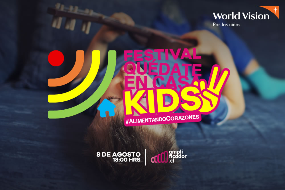 ¡No te pierdas el Festival Quédate en Casa Kids 2!