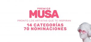 ¡Conoce las categorías de la primera edición de Premios MUSA!