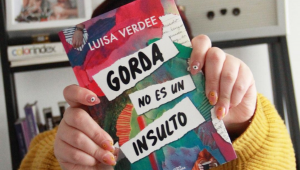 Luisa Verdee Sobre Su Libro Ser Gorda No Es Un Insulto