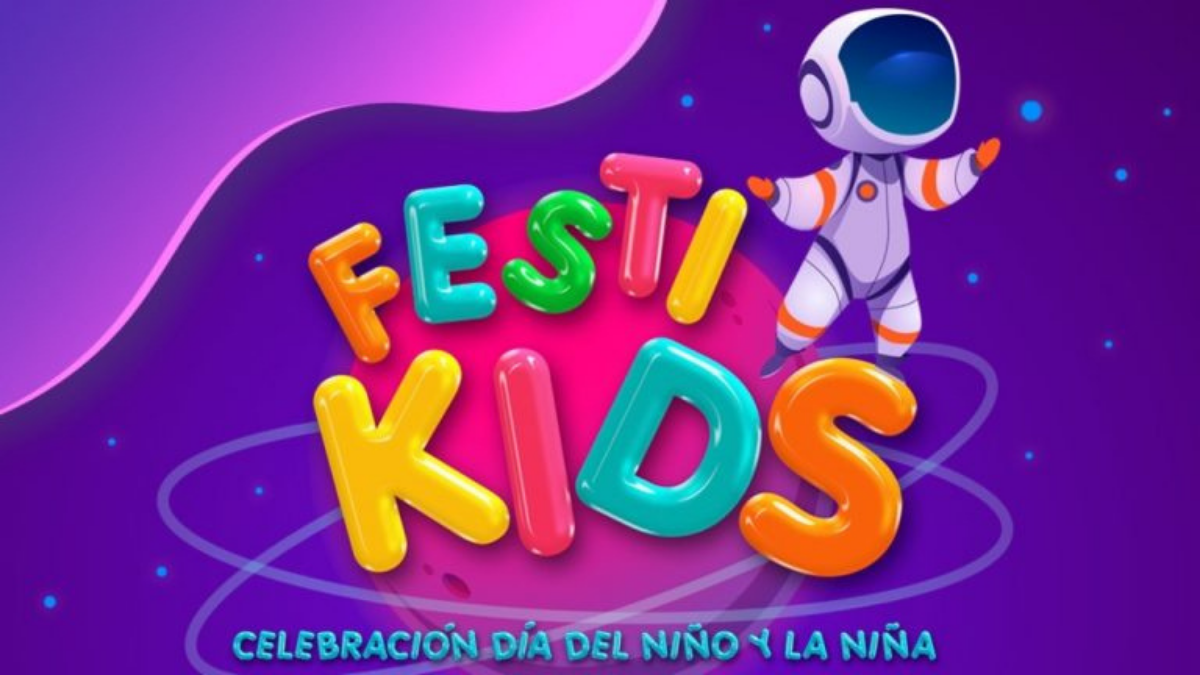 ¡Prepárense! Se viene Festikids la mejor celebración para el Día del Niño