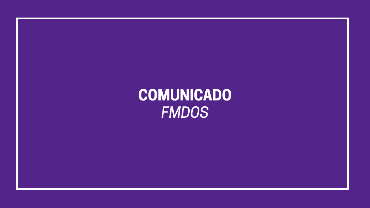 Comunicado FMDOS