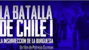 LA Batalla De Chile Documental