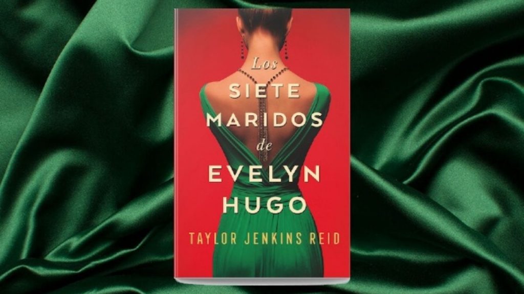 Los Siete Maridos De Evelyn Hugo