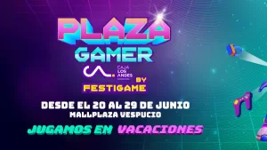 FMDOS te lleva a Plaza Gamer Caja Los Andes by FestiGame en estas vacaciones de invierno