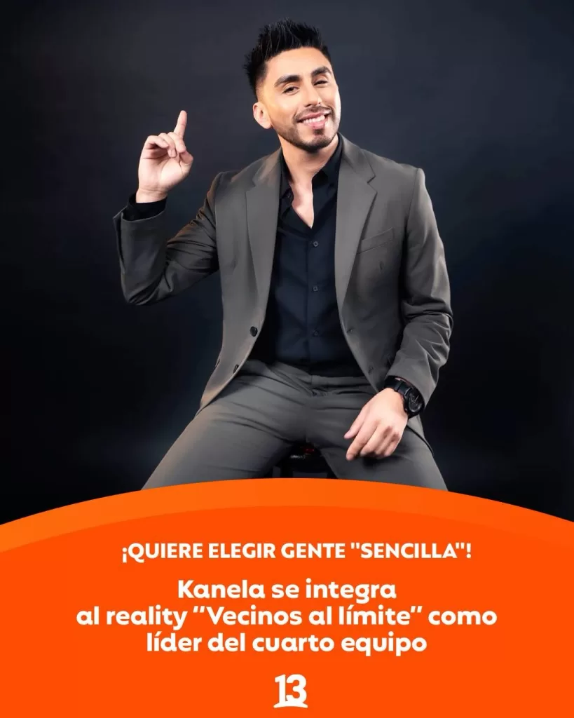 Canal 13 Reality Vecinos Al Limite Kanela Cantante