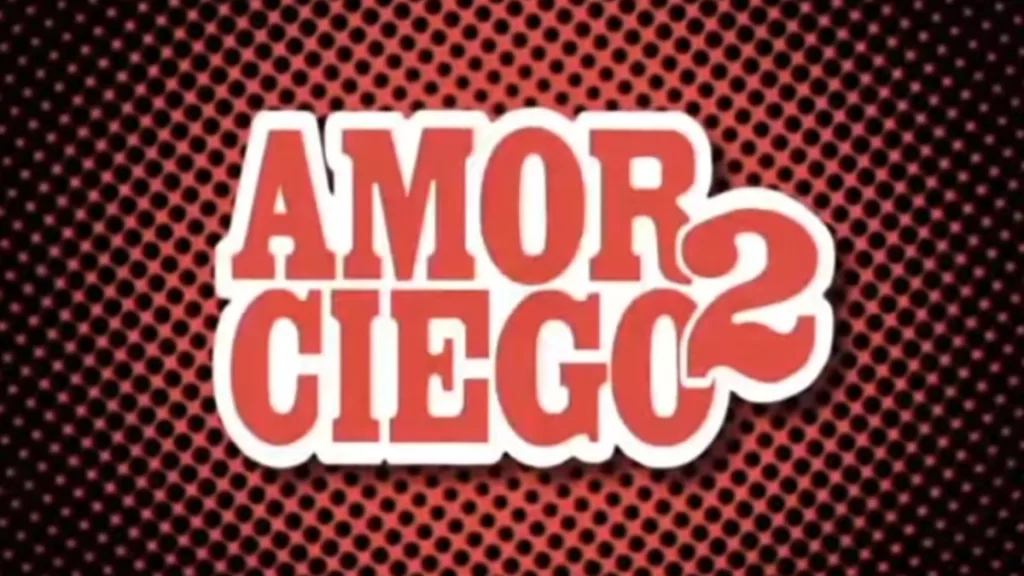 Amor Ciego