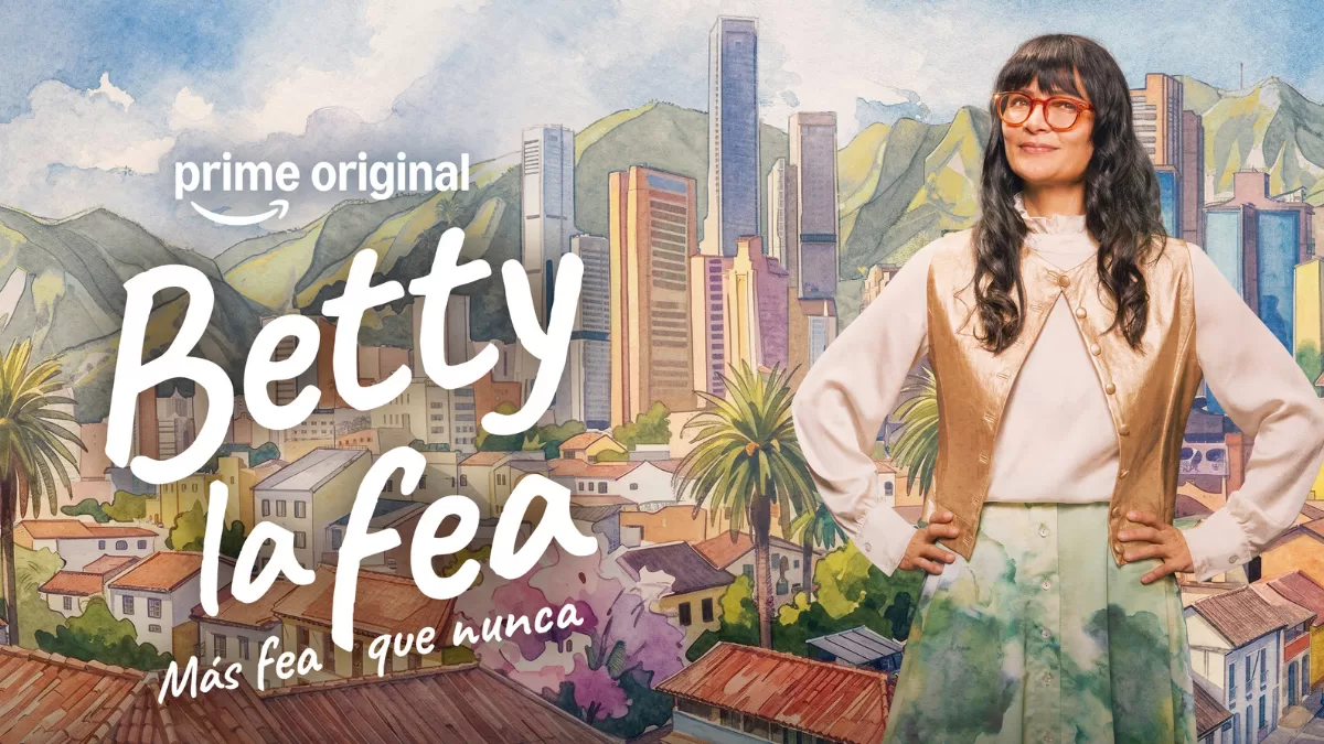 “Betty La Fea: Más Fea Que Nunca”: cuándo se estrena y quiénes regresan en esta nueva temporada